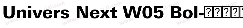 Univers Next W05 Bol字体转换